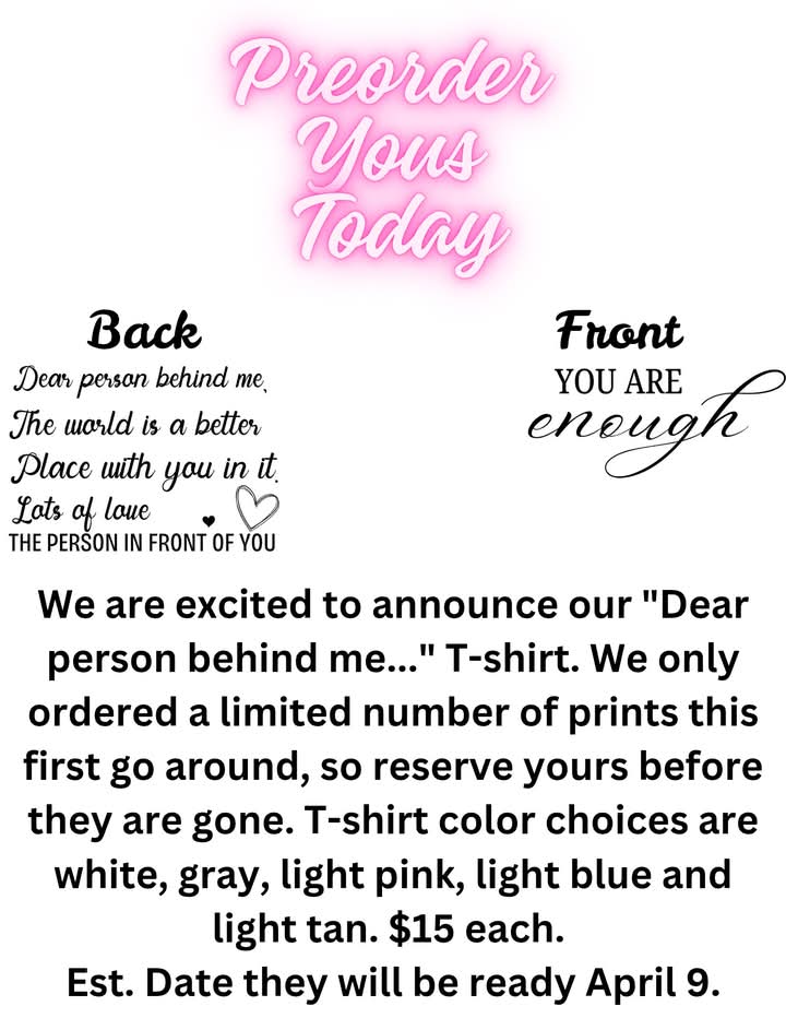 PREORDER "Dear person behind me T-shirt