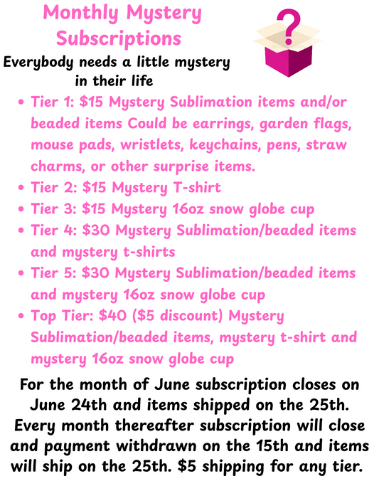 Monthly Mystery Subscriptions